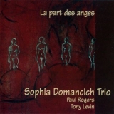 Sophia Domancich Trio - La Part Des Anges '1997