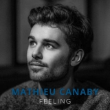 Mathieu Canaby - Feeling '2017