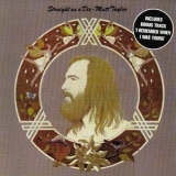 Matt Taylor - Straight As A Die '1973 - Album