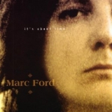 Ford, Marc - It's About Time '2002