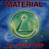 Material - The Third Power '1991