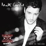 Matt Cardle - When We Collide (cds) '2010 - Single