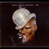 Grace Jones - Hurricane - Dub '2011