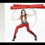Melanie C - Rock Me '2011