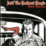 Mick Martin - Doin' The Backseat Boogie '1991