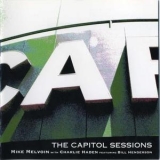 Mike Melvoin, Charlie Haden, Bill Henderson - The Capitol Sessions '1999