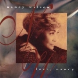 Nancy Wilson - Love, Nancy '1994