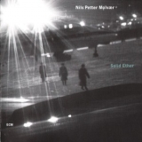 Nils Petter Molvaer - Solid Ether '2000