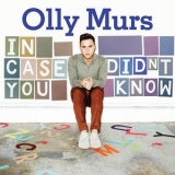 Olly Murs - In Case You Didn't Know '2011