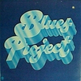 Blues Project - Blues Project '1972