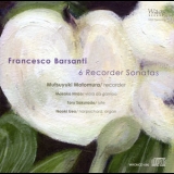 Mutsuyuki Motomura - Francesco Barsanti: 6 Recorder Sonatas '2017