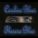 Theresa Blue - Carolina Blues '2011