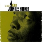 John Lee Hooker - The World Of Blues '2004