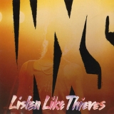 INXS - Listen Like Thieves '1985