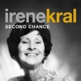 Irene Kral - Second Chance '2010