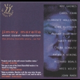Jimmy Morello - West Coast Redemption '2001