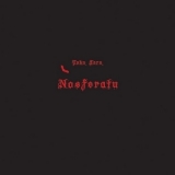 John Zorn - Nosferatu '2012