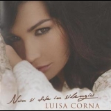 Luisa Corna - Non Si Vive In Silenzio '2010