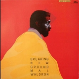 Mal Waldron - Breaking New Ground '1987 - Album