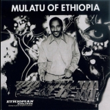 Mulatu Astatke - Mulatu Of Ethiopia '2009
