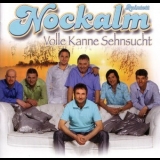 Nockalm Quintett - Volle Kanne Sehnsucht '2007 - Album