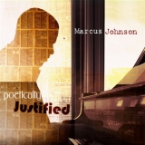 Marcus Johnson - Poetically Justified '2009