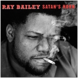 Ray Bailey - Satan's Horn '1993 - Album