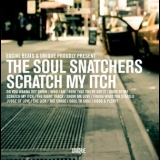 The Soul Snatchers - Scratch My Itch '2012