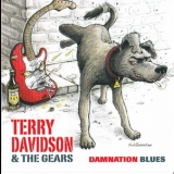 Terry Davidson & The Gears - Damnation Blues '2009 - Album