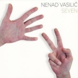 Nenad Vasilic - Seven '2013