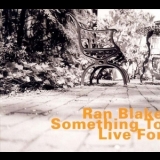 Ran Blake - Something To Live For '1999