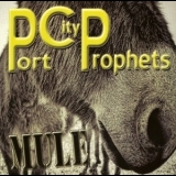 Port City Prophets - Mule '2013