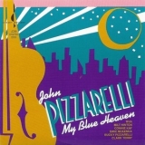 John Pizzarelli - My Blue Heaven '1990