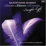 Saxophone Summit - Seraphic Light '2008
