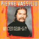 Pierre Vassiliu - Qui C'est Celui-La '2000
