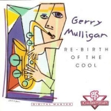 Gerry Mulligan - Re-birth Of The Cool '1992