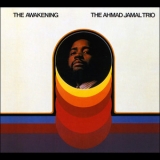 The Ahmad Jamal Trio - The Awakening '1970