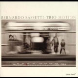 Bernardo Sassetti Trio - Motion '2010