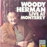Woody Herman - Live At Monterey '1959