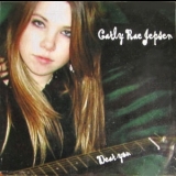 Carly Rae Jepsen - Dear You (cds) '2004