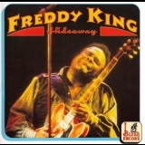 Freddy King - Hideaway (1956-1968) '1992