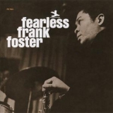 Frank Foster - Fearless Frank Foster '1965
