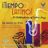 The Airmen Of Note - Tiempo Latino! '2004