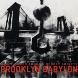 Darcy James Argue's Secret Society - Brooklyn Babylon '2013