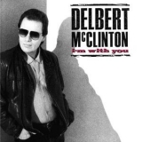 Delbert Mcclinton - I'm With You '1990