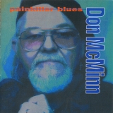 Don Mcminn - Painkiller Blues '1994