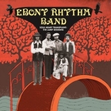 Ebony Rhythm Band - Soul Heart Transplant: The Lamp Sessions '1969