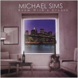 Michael Sims - Room With A Groove '2003