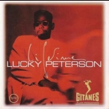 Lucky Peterson - Lifetime '1996