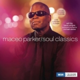 Maceo Parker - Soul Classics '2011 - Album